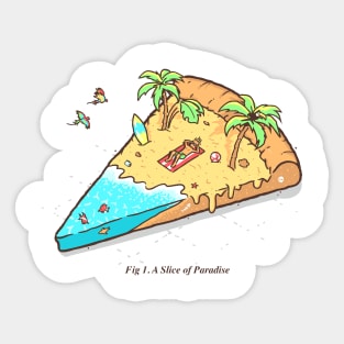 Slice of Paradise Sticker